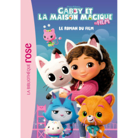 Gabby et la maison magique, le film - Le roman du film