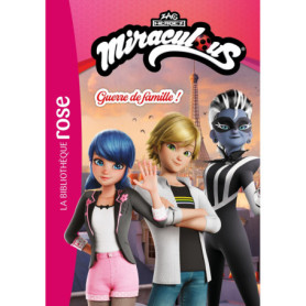 Miraculous (Nouvelles histoires) 03 - Guerre de famille !
