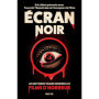 Écran noir : Les histoires vraies derrière les films d'horreur