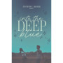 Into the deep blue