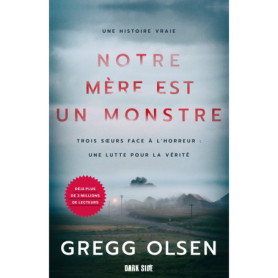 Notre mère est un monstre
