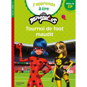 Miraculous Première lecture CP niveau 2 - Tournoi de foot maudit