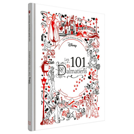 LES 101 DALMATIENS - Les Chefs-d'oeuvre illustrés - Disney