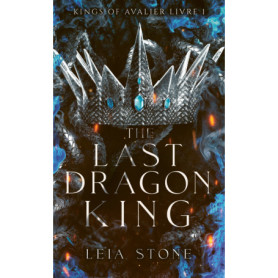 Kings of Avalier - Tome 1 : The Last Dragon King (édition française)