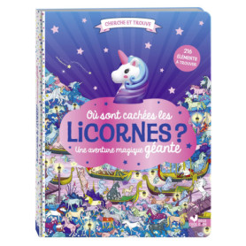 Où sont cachées les licornes ? Une aventure magique géante