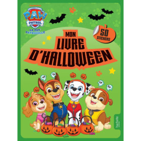 La Pat' Patrouille - Mon livre d'Halloween