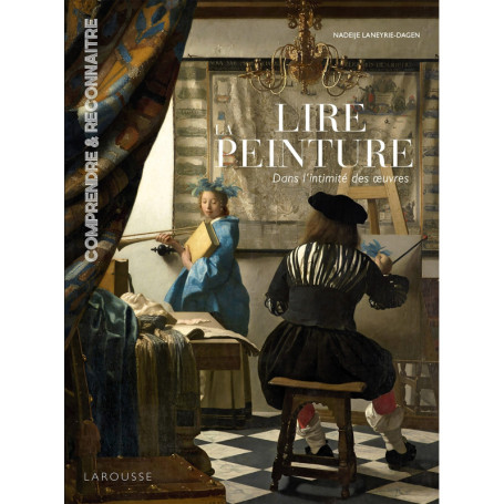 Lire la peinture dans l'intimité des oeuvres