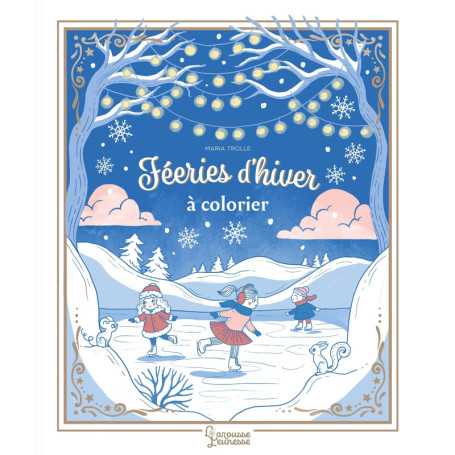 Coloriages fééries d'hiver