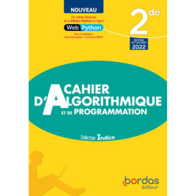 Indice - Maths 2de - 2022 - Cahier d'algorithmique et de programmation - élève