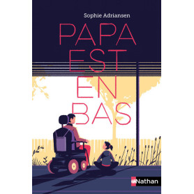 Papa est en bas