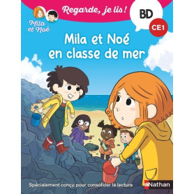 Regarde je lis ! BD Mila et Noé en classe de mer