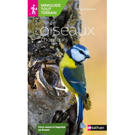 Miniguide tout terrain: Oiseaux chanteurs