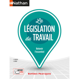 La législation du travail - (Repères pratiques N° 6) - 2023