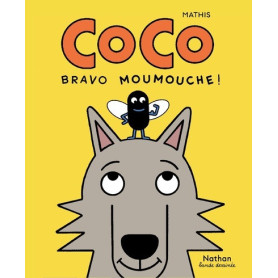 Coco - Bravo Moumouche !