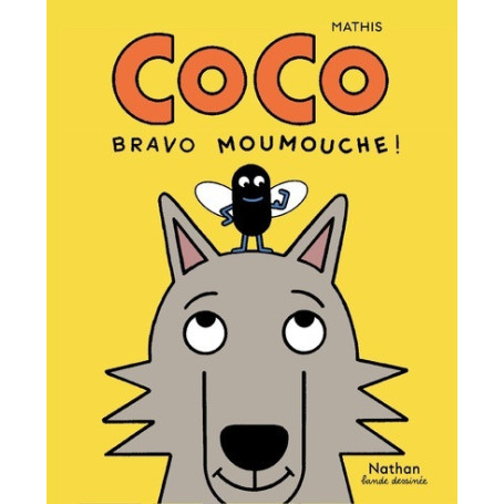 Coco - Bravo Moumouche !