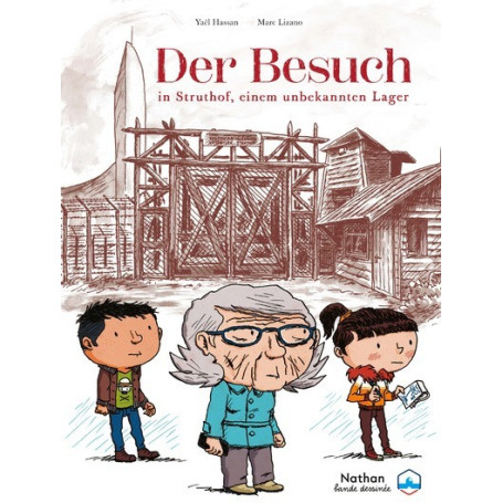 Der besuch in Struthof, einem unbekannten lager