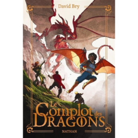Le complot des dragons