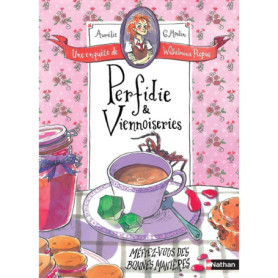 Perfidie & viennoiseries - Une enquête de Wilhelmina Picpus