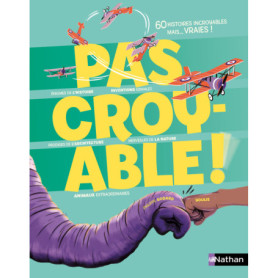 Pas croyable !