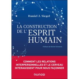 La construction de l'esprit humain