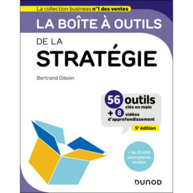 La boîte à outils de la Stratégie - 5e éd