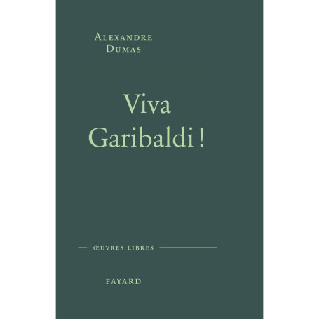 Viva Garibaldi !
