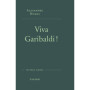 Viva Garibaldi !