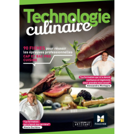 Technologie culinaire : réussir l'épreuve pro pour les CAP et Bac pro cuisine