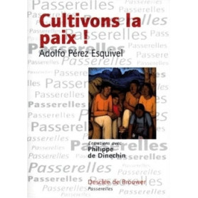 Cultivons la paix