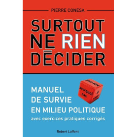Surtout ne rien décider