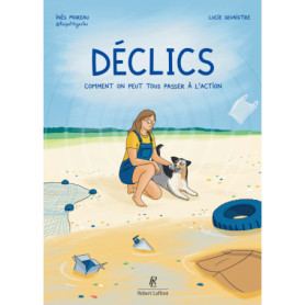 Déclics - Comment on peut tous passer à l'action Déclics - Comment on peut tous passer à l'action