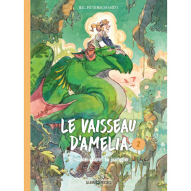 Le Vaisseau d'Amelia - tome 2 - Escale dans la jungle