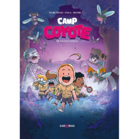 Camp Coyote - tome 2 - Sang dessus dessous