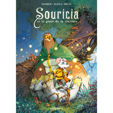 Souricia et le géant de la clairière