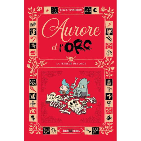 Aurore et l'Orc - tome 3 - La terreur des Orcs