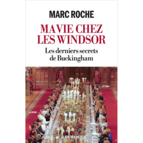 Ma vie chez les Windsor
