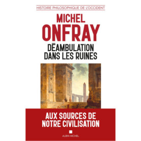 Déambulation dans les ruines
