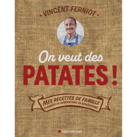 On veut des patates !