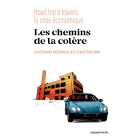 Les chemins de la colère