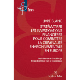 Livre blanc sur la criminalité environnementale