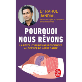 Pourquoi nous rêvons