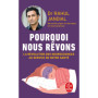 Pourquoi nous rêvons