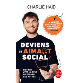Deviens un aimant social