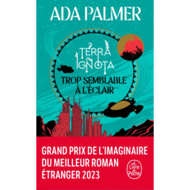 Trop semblable à l'éclair (Terra Ignota, Tome 1)