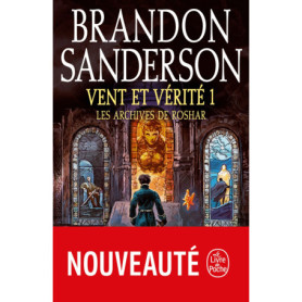 Vent et vérité, Volume 1 (Les Archives de Roshar, Tome 5)