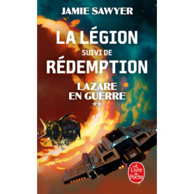 La Légion, suivi de Rédemption  (Lazare en guerre, Tome 2)