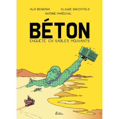 Béton - Enquête en sables mouvants