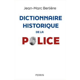 Dictionnaire historique de la police
