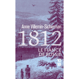 1812, Le Fiancé de Russie
