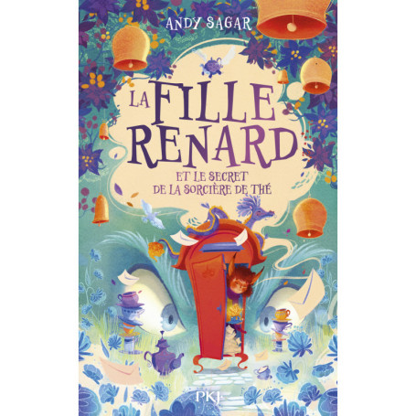 La Fille-Renard - Tome 03 La Fille-Renard et le secret de la sorcière de thé